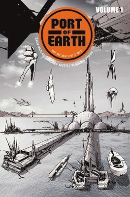 bokomslag Port of Earth Volume 1