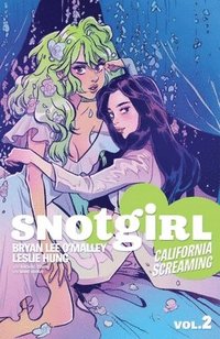 bokomslag Snotgirl Volume 2: California Screaming