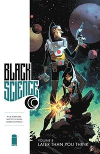 bokomslag Black Science Volume 8: Later Than You Think