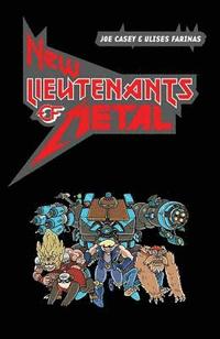 bokomslag New Lieutenants of Metal Volume 1