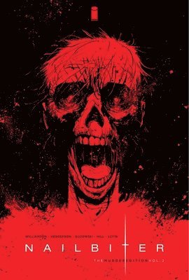 Joshua Williamson - Nailbiter: The Murder Edition Volume 2, Inbunden