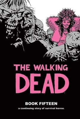 The Walking Dead Book 15 1
