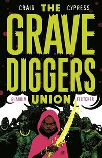 bokomslag The Gravediggers Union Volume 2