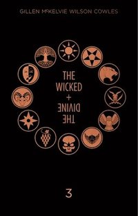 bokomslag The Wicked + The Divine Deluxe Edition: Year Three