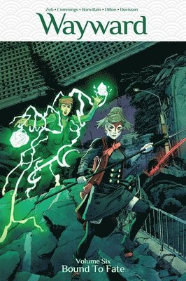 Jim Zub - Wayward Volume 6: Bound to Fate, Häftad