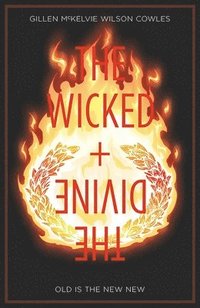 bokomslag The Wicked + The Divine Volume 8: Old is the New New