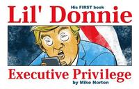 bokomslag Lil' Donnie Volume 1: Executive Privilege