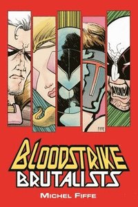 bokomslag Bloodstrike: Brutalists