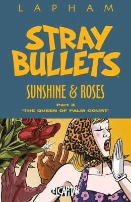 bokomslag Stray Bullets: Sunshine & Roses Volume 3