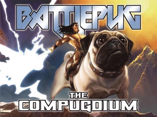 Battlepug: The Compugdium 1