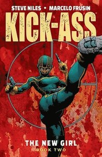 bokomslag Kick-Ass: The New Girl Volume 2