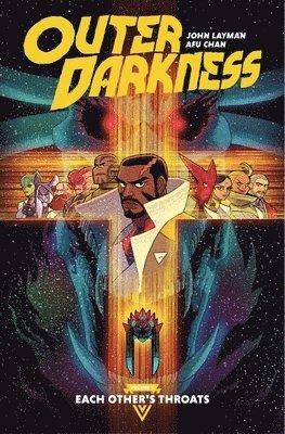 Outer Darkness Volume 1: Each Other's Throats 1