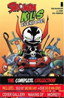 Spawn Kills Everyone: The Complete Collection Volume 1 1