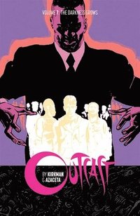 bokomslag Outcast by Kirkman & Azaceta Volume 7