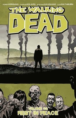 The Walking Dead Volume 32: Rest in Peace 1