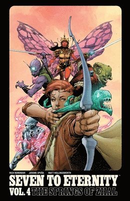 Seven to Eternity Volume 4: The Springs of Zhal 1