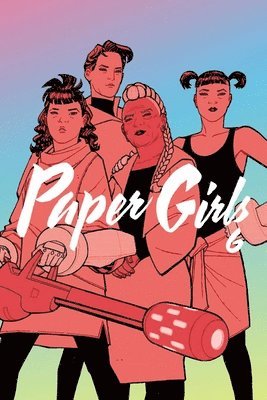 Paper Girls Volume 6 1