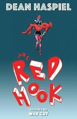 The Red Hook Volume 2: War Cry 1