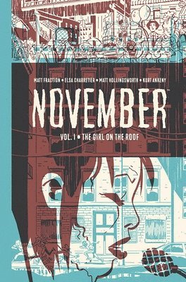 Matt Fraction - November Volume I, Inbunden