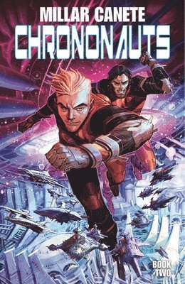 Mark Millar - Chrononauts Volume 2: Futureshock, Häftad