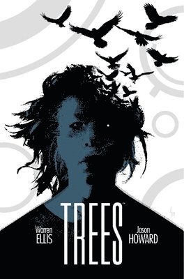 Warren Ellis - Trees Volume 3, Häftad