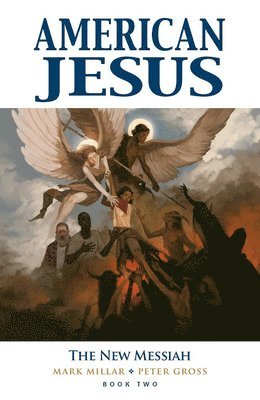 American Jesus Volume 2: The New Messiah 1