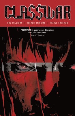 Rob Williams - Cla$$war (Classwar), Häftad