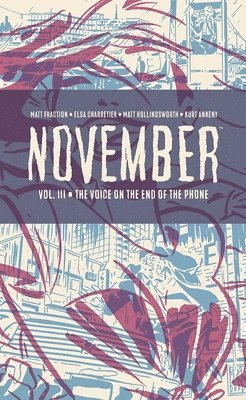 Matt Fraction - November Volume III, Inbunden