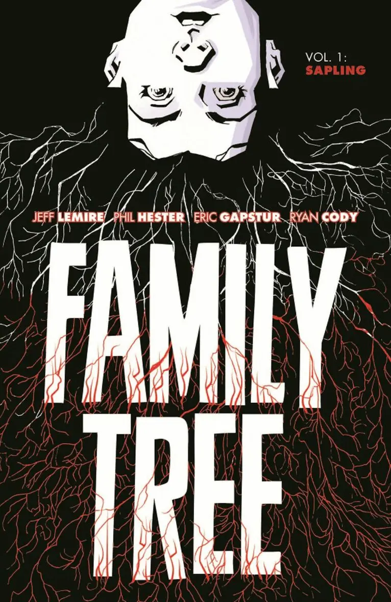 Jeff Lemire - Family Tree Volume 1: Sapling, Häftad. Tillgänglighet: Lägg i varukorg