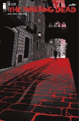 Brian K Vaughan, Brian K. Vaughan - Walking Dead: Alien, Inbunden