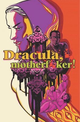 bokomslag Dracula, Motherf**ker