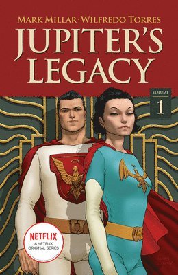 Jupiter's Legacy, Volume 1 (NETFLIX Edition) 1