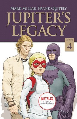 bokomslag Jupiter's Legacy, Volume 4 (NETFLIX Edition)