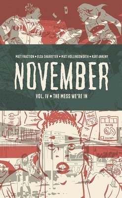 Matt Fraction - November, Volume IV, Inbunden