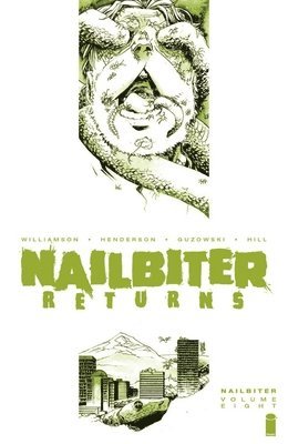 Nailbiter, Volume 8: Horror in the Sun 1