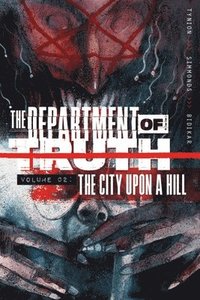 bokomslag Department of Truth, Volume 2: The City Upon a Hill
