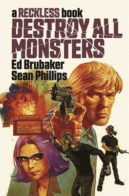 Destroy All Monsters: A Reckless Book 1