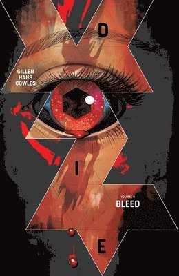 Die, Volume 4: Bleed 1