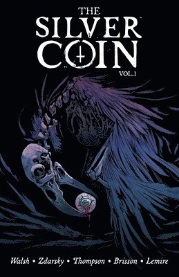 The Silver Coin, Volume 1 1