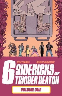 Kyle Starks - Six Sidekicks of Trigger Keaton, Volume 1, Häftad