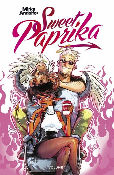 Mirka Andolfo - Mirka Andolfo's Sweet Paprika Volume 1, Häftad