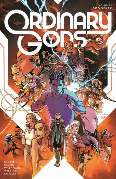 Kyle Higgins, Joe Clark, Jana Tropper - Ordinary Gods Volume 1: God Spark, Häftad