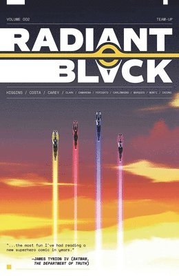 Radiant Black, Volume 2: A Massive-Verse Book 1