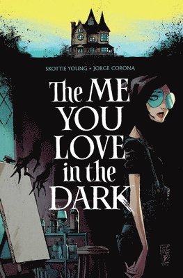 bokomslag The Me You Love In The Dark, Volume 1