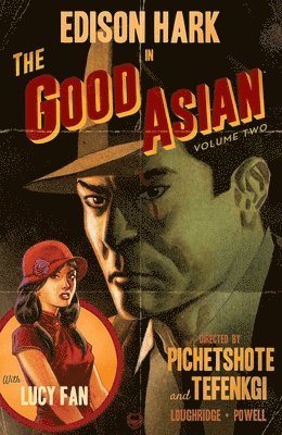 The Good Asian, Volume 2 1