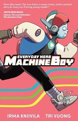 Everyday Hero Machine Boy 1
