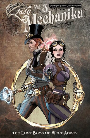 Joe Benitez, M.M. Chen - Lady Mechanika Volume 3, Häftad