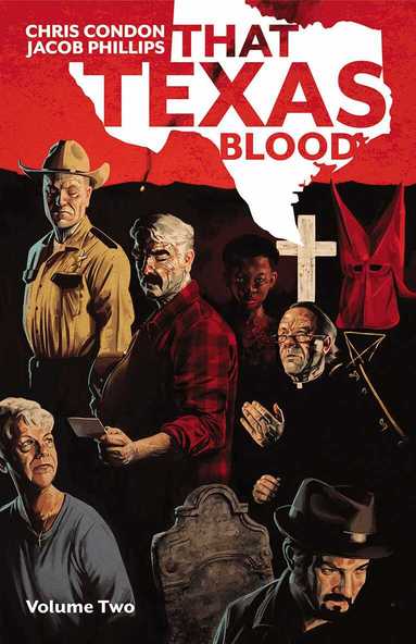 Chris Condon - That Texas Blood Volume 2, Häftad