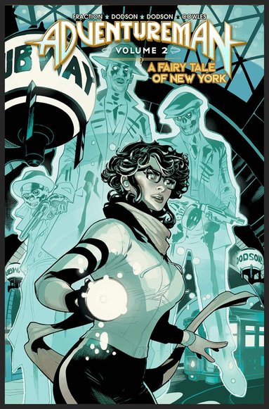 Matt Fraction - Adventureman Volume 2: A Fairy Tale of New York, Inbunden