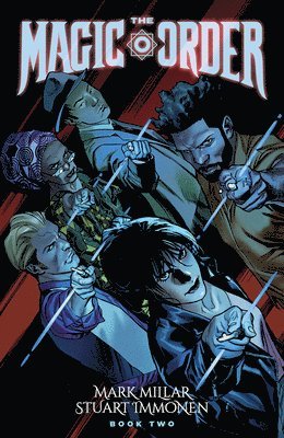 Mark Millar - Magic Order, Volume 2, Häftad